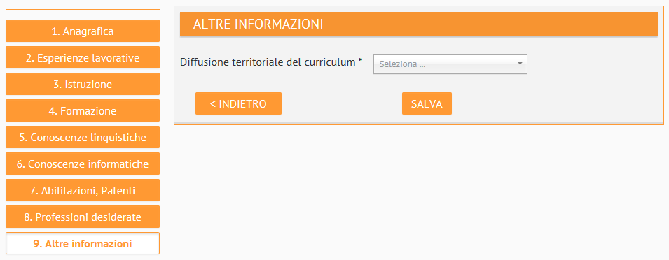 Il mio CV Una volta terminata la compilazione, cliccare sul pulsante SALVA per aggiungere la professione desiderata e le relative informazioni al proprio Curriculum.