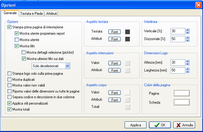 Nella sezione opzioni il check box Mostra utente proprietario del report riporta nell intestazione della stampa il nome dell utente che ha creato il report.