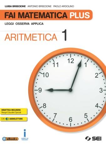 Fai Matematica Plus costituisce un esempio particolarmente virtuoso in tal senso: la struttura è articolata su pagine bloccate e sempre suddivise su tre sezioni (Leggi, Osserva, Applica) e i Temi