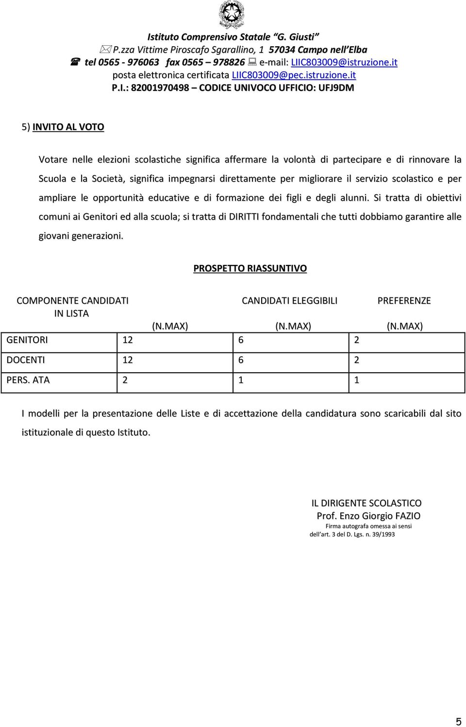 Si tratta di obiettivi comuni ai Genitori ed alla scuola; si tratta di DIRITTI fondamentali che tutti dobbiamo garantire alle giovani generazioni.