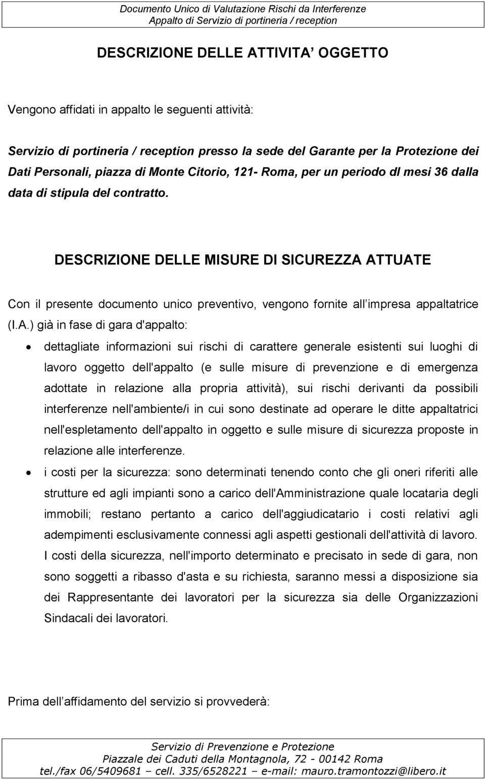 DESCRIZIONE DELLE MISURE DI SICUREZZA 