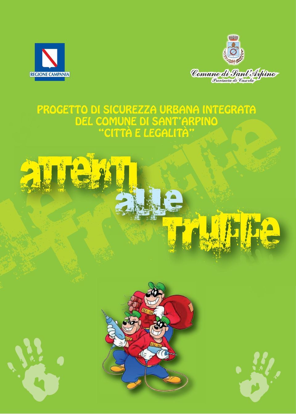 DI SICUREZZA URBANA INTEGRATA