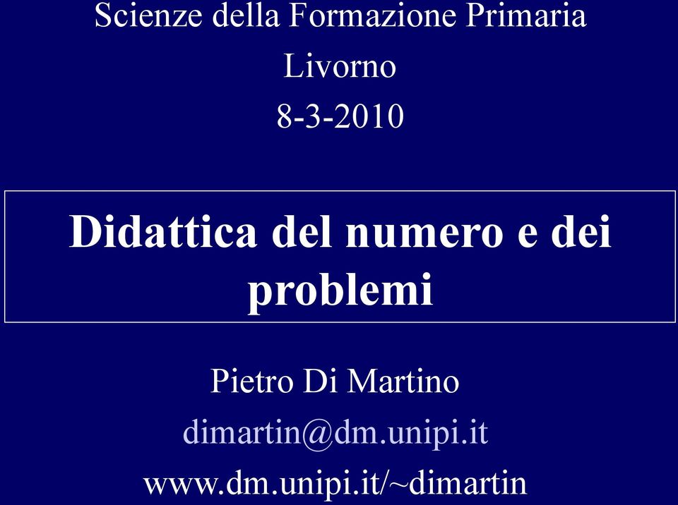 e dei problemi Pietro Di Martino