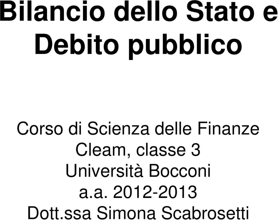 Finanze Cleam, classe 3 Universià