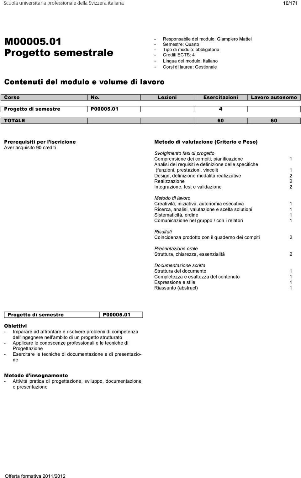 Progetto di semestre P00005.