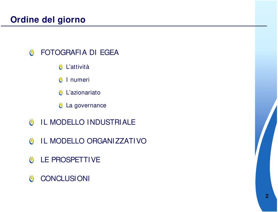 governance IL MODELLO INDUSTRIALE IL