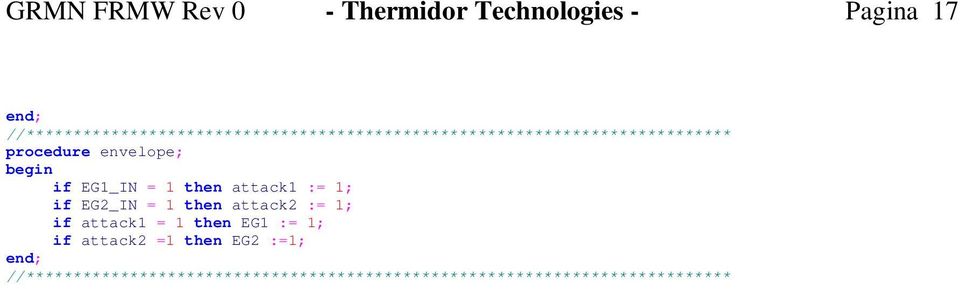 envelope; if EG1_IN = 1 then attack1 := 1; if EG2_IN = 1 then attack2 := 1; if attack1