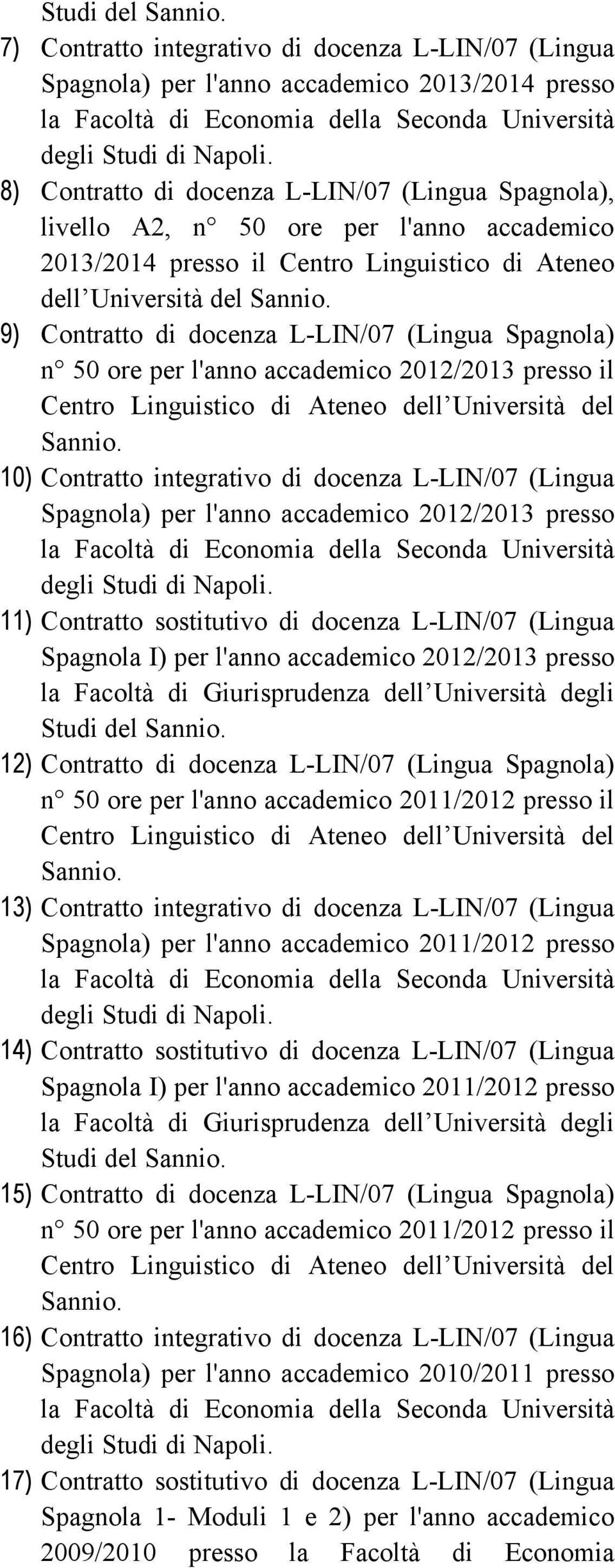 2013/2014 presso il Centro Linguistico di Ateneo dell Università del Sannio.