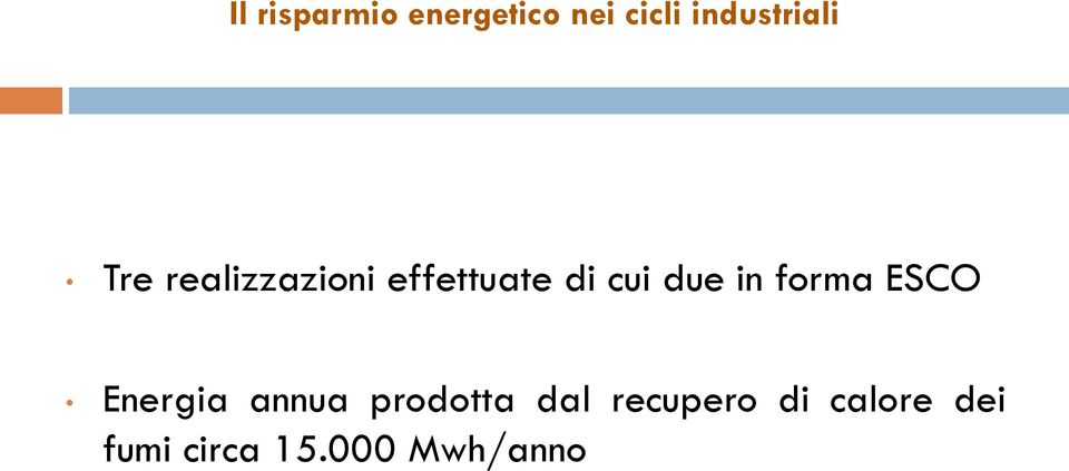 cui due in forma ESCO Energia annua