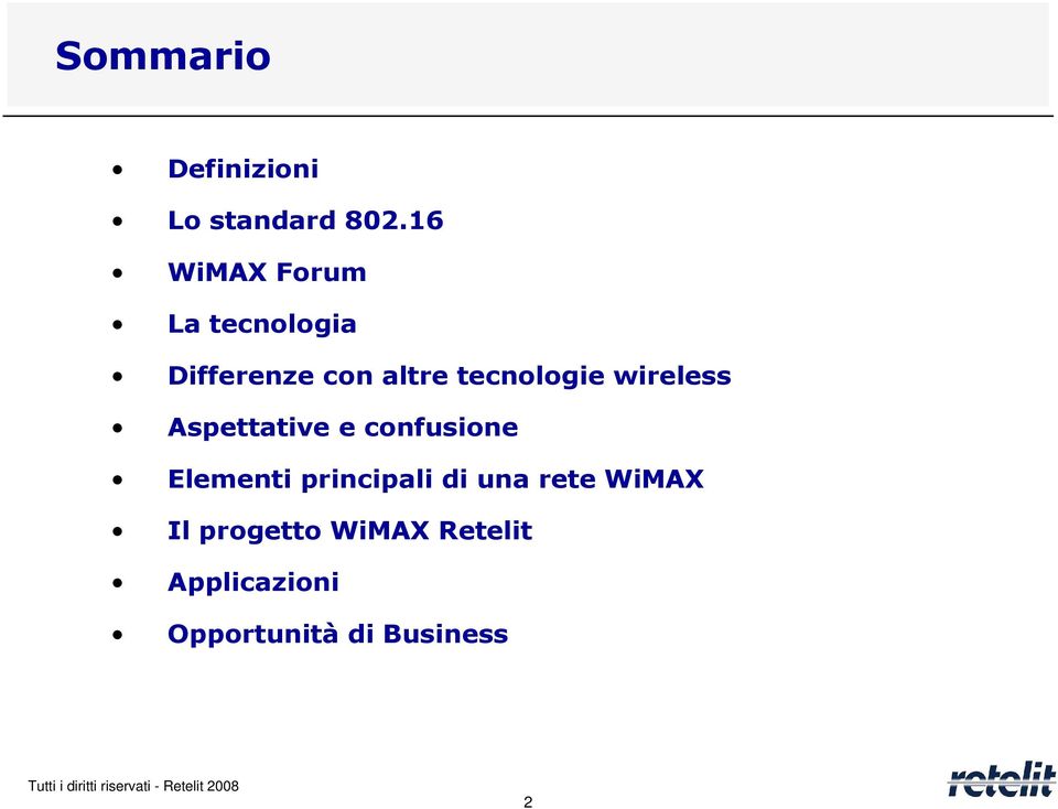 tecnologie wireless Aspettative e confusione Elementi