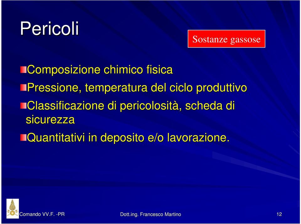 Classificazione di pericolosità,, scheda di sicurezza