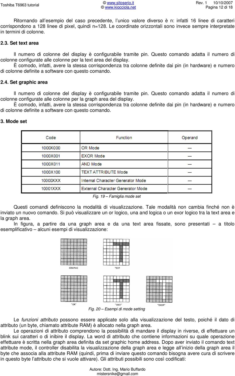 Questo comando adatta il numero di colonne configurate alle colonne per la text area del display.