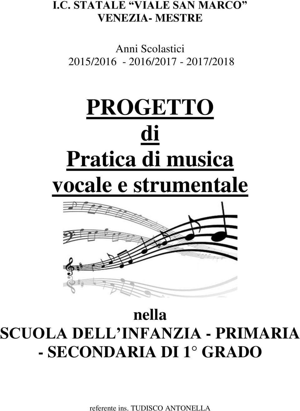 Pratica di musica vocale e strumentale nella SCUOLA DELL