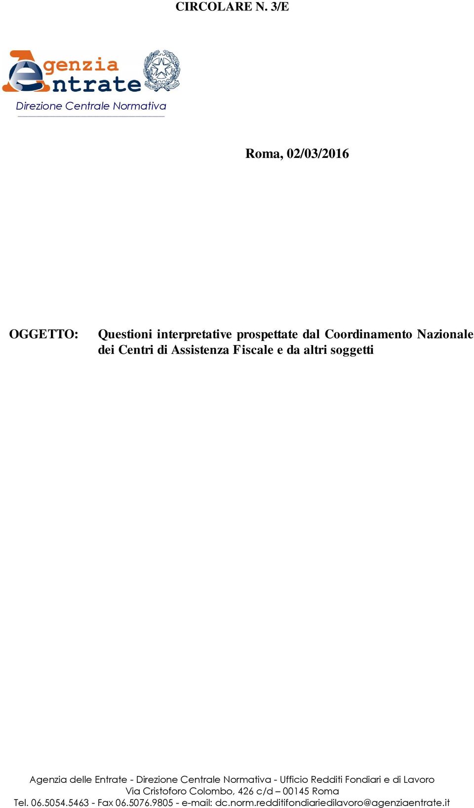 Coordinamento Nazionale dei Centri di Assistenza Fiscale e da altri soggetti Agenzia delle Entrate -