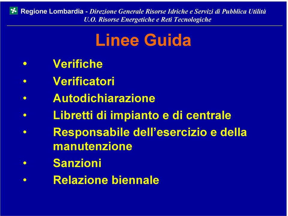 di centrale Responsabile dell esercizio