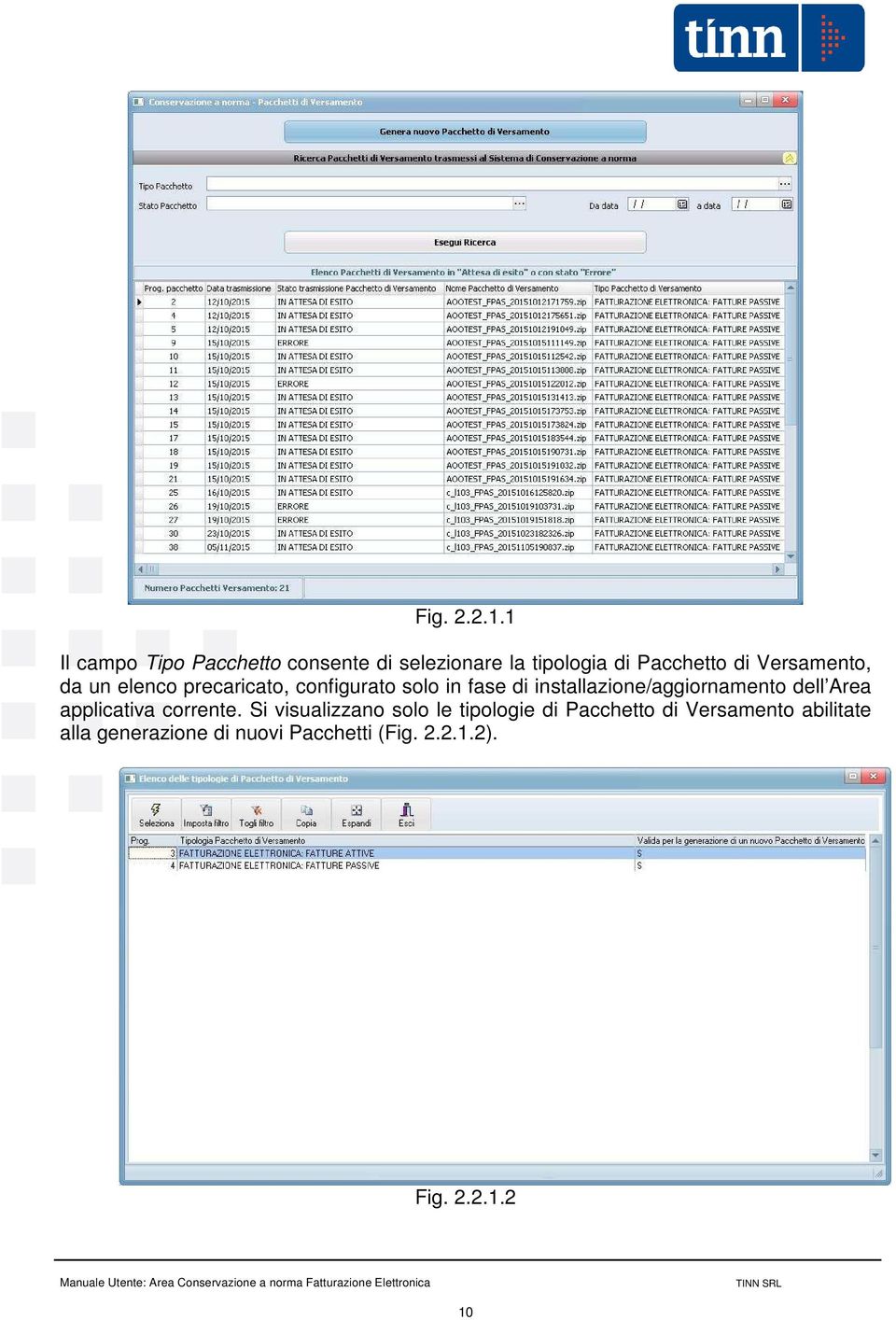 Versamento, da un elenco precaricato, configurato solo in fase di