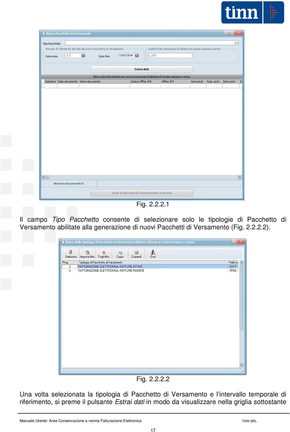 Versamento abilitate alla generazione di nuovi Pacchetti di Versamento (2.