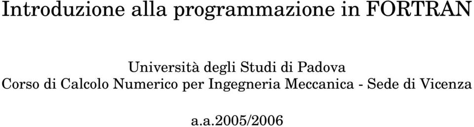 Padova orso di alcolo Numerico per