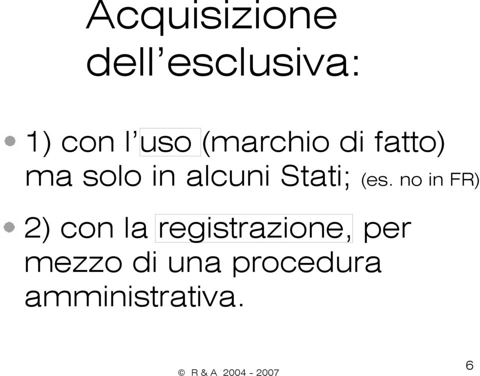 Stati; (es.