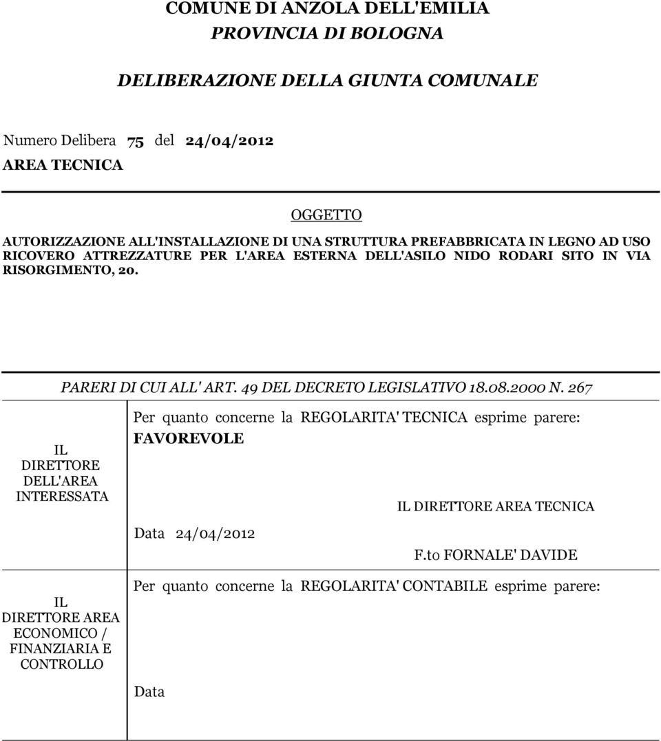 PARERI DI CUI ALL' ART. 49 DEL DECRETO LEGILATIVO 18.08.2000 N.