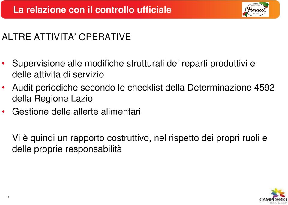 checklist della Determinazione 4592 della Regione Lazio Gestione delle allerte alimentari Vi