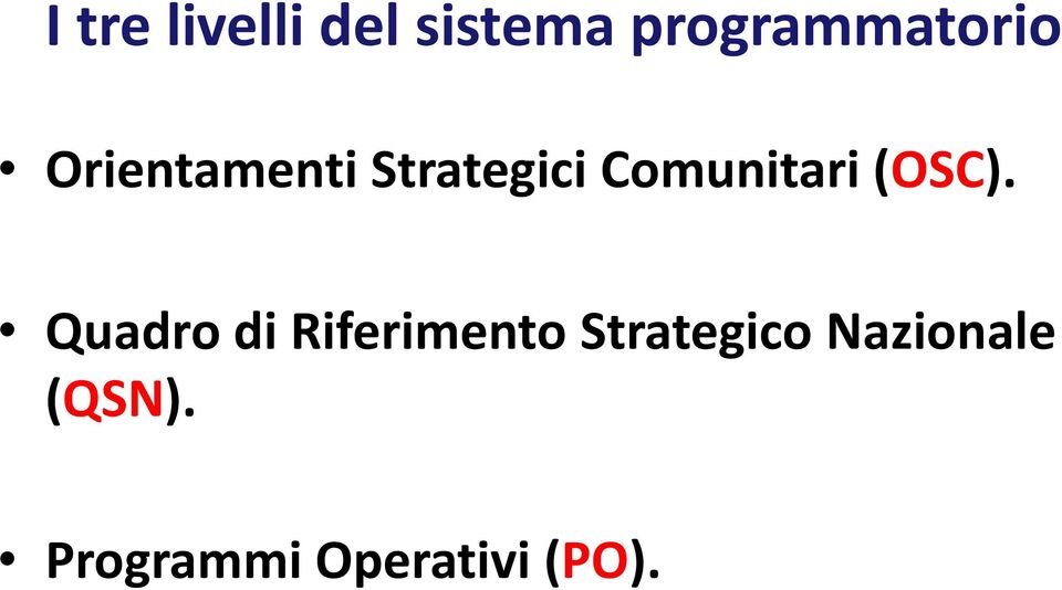 Comunitari (OSC).