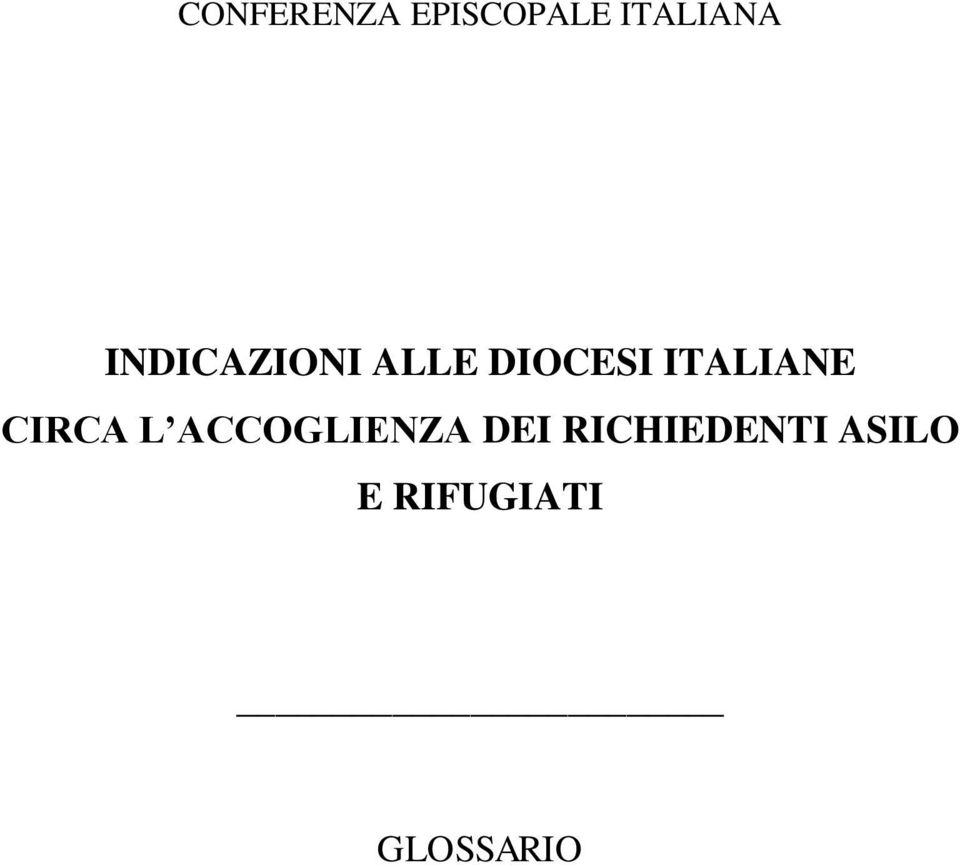 ITALIANE CIRCA L ACCOGLIENZA