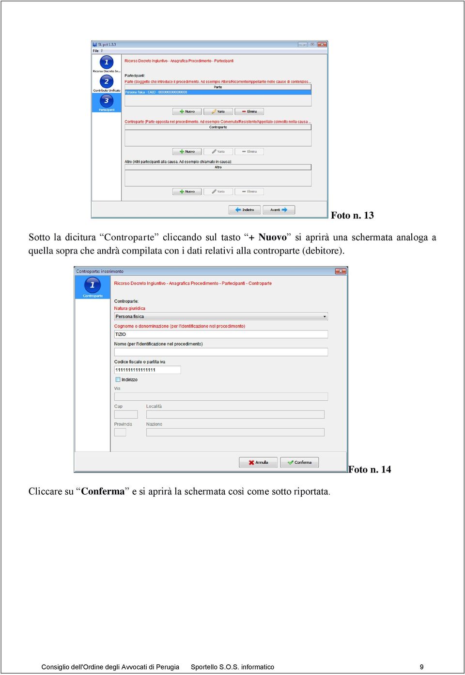 analoga a quella sopra che andrà compilata con i dati relativi alla controparte