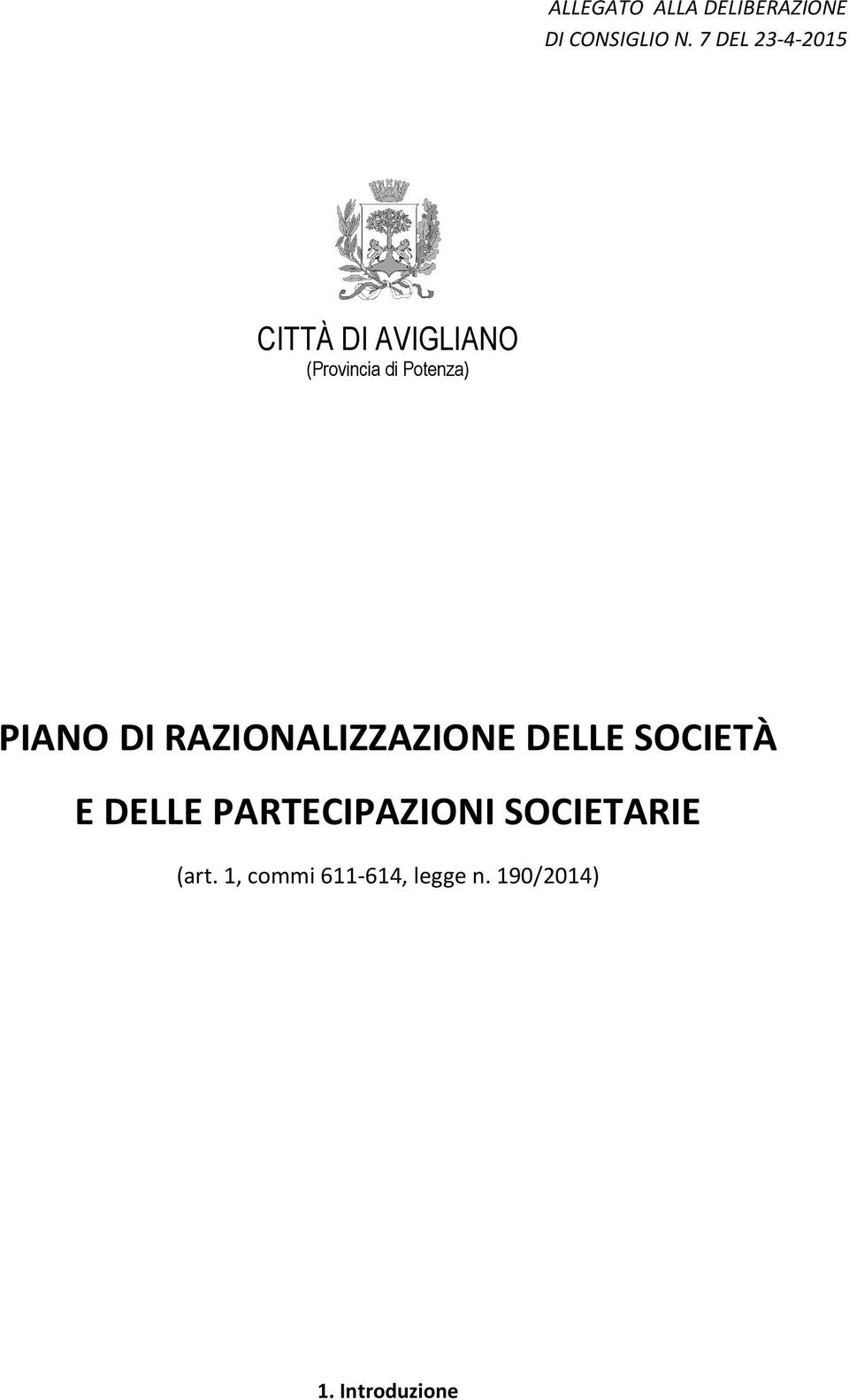 PIANO DI RAZIONALIZZAZIONE DELLE SOCIETÀ E DELLE