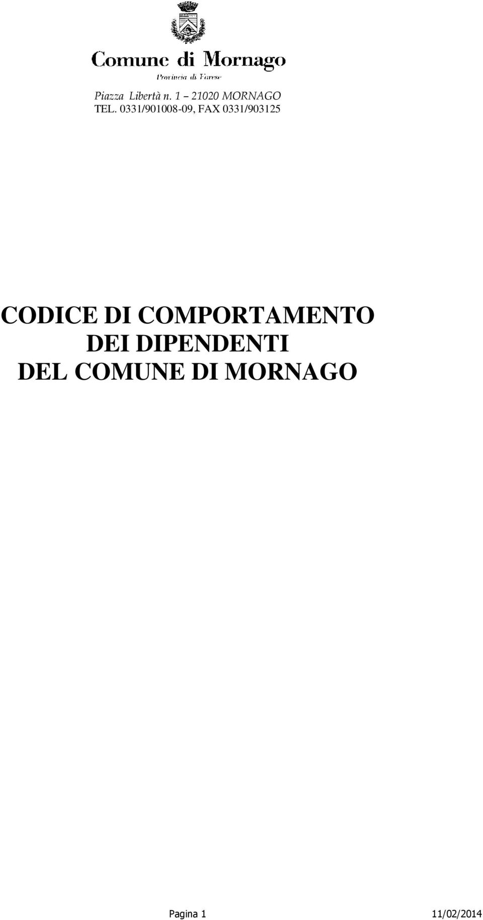 CODICE DI COMPORTAMENTO DEI