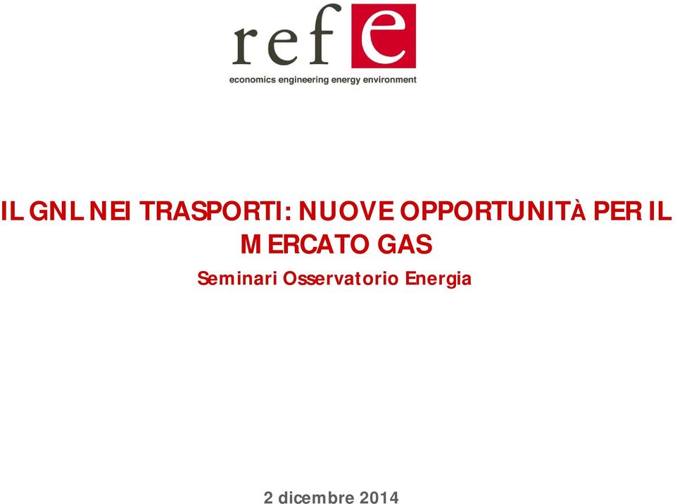 MERCATO GAS Seminari