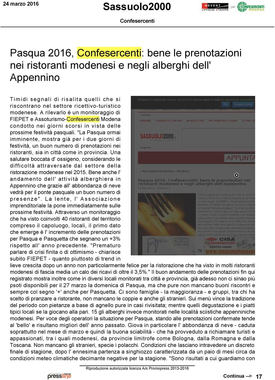 "La Pasqua ormai imminente, mostra già per i due giorni di festività, un buon numero di prenotazioni nei ristoranti, sia in città come in provincia.