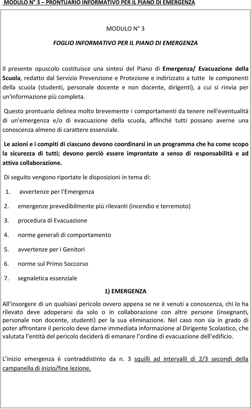 un'informazione più completa.