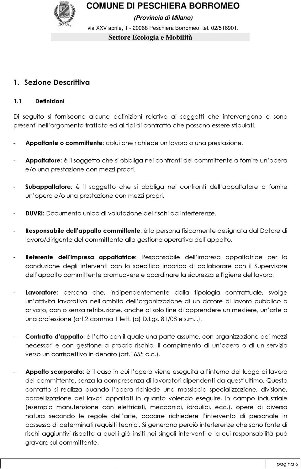 Mobilità 78 1%'(*%%2 787 3%%1%% 5 (""%0 5 *0 ( 5 #*0 ( 5 64 5 ''%