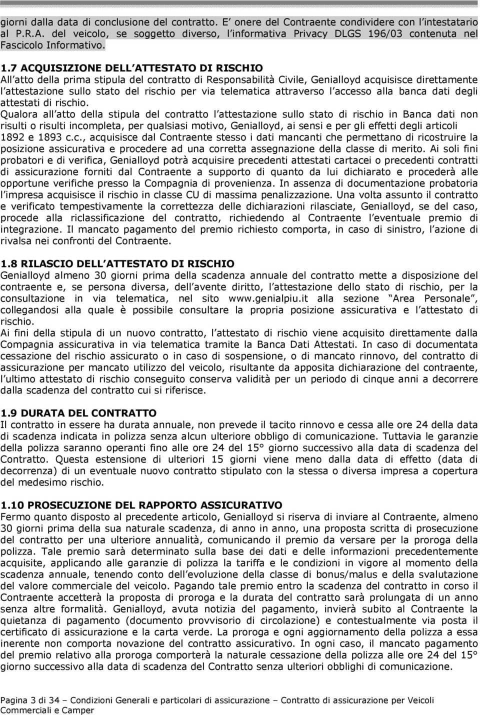 6/03 contenuta nel Fascicolo Informativo. 1.