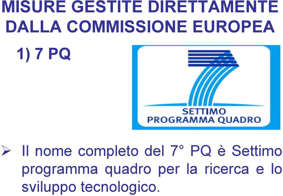 completo del 7 PQ è Settimo programma