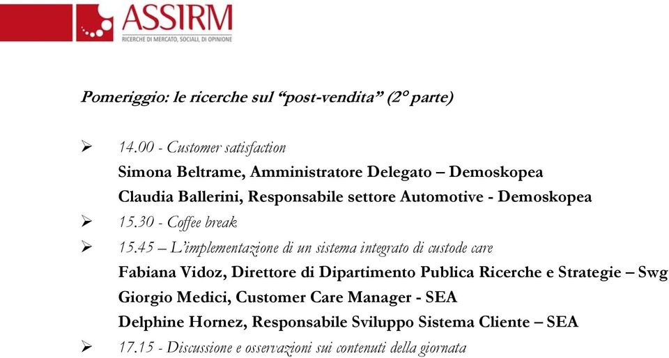 settore Automotive - Demoskopea 15.30 - Coffee break 15.