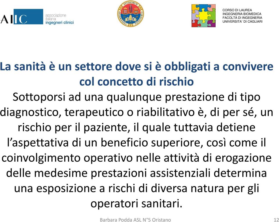 aspettativa ti di un beneficio i superiore, così come il coinvolgimento operativo nelle attività di erogazione dll delle