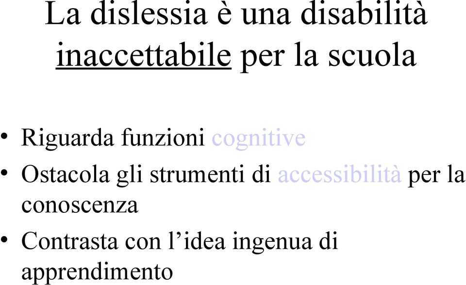 gli strumenti di accessibilità per la