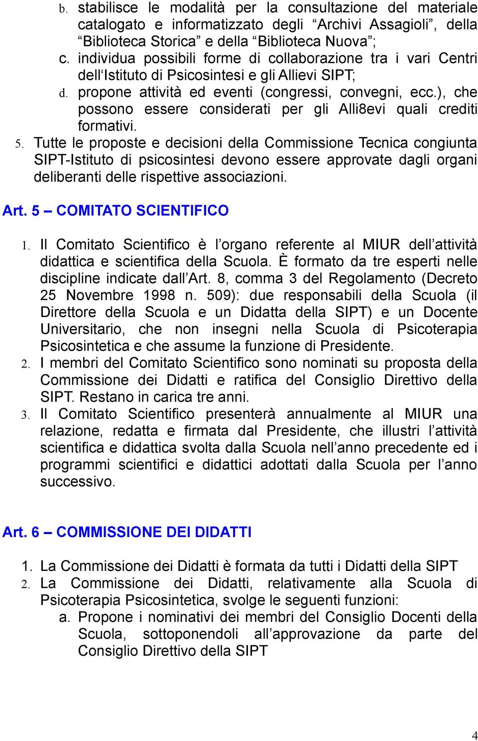 ), che possono essere considerati per gli Alli8evi quali crediti formativi. 5.