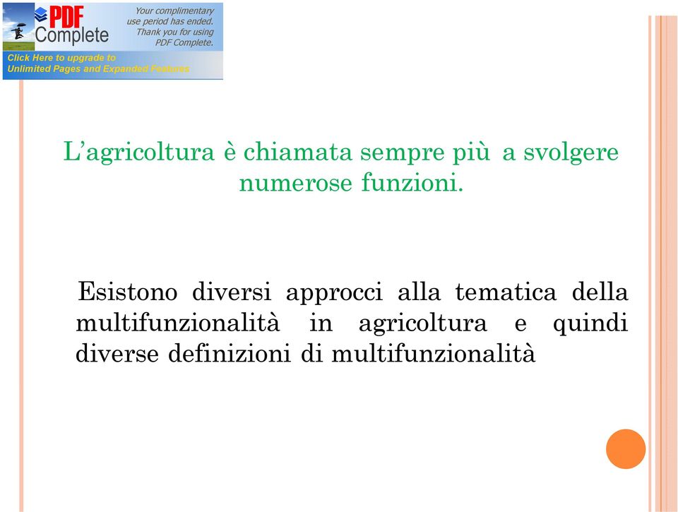 Esistono diversi approcci alla tematica della