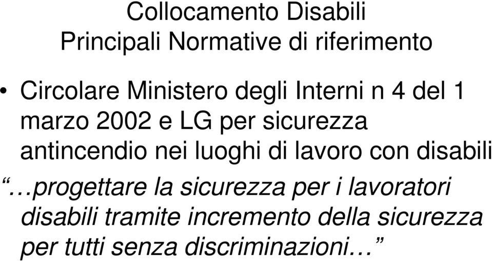 antincendio nei luoghi di lavoro con disabili progettare la sicurezza per