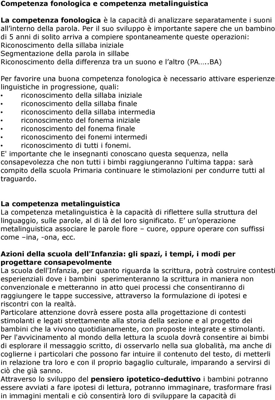 sillabe Riconoscimento della differenza tra un suono e l altro (PA.