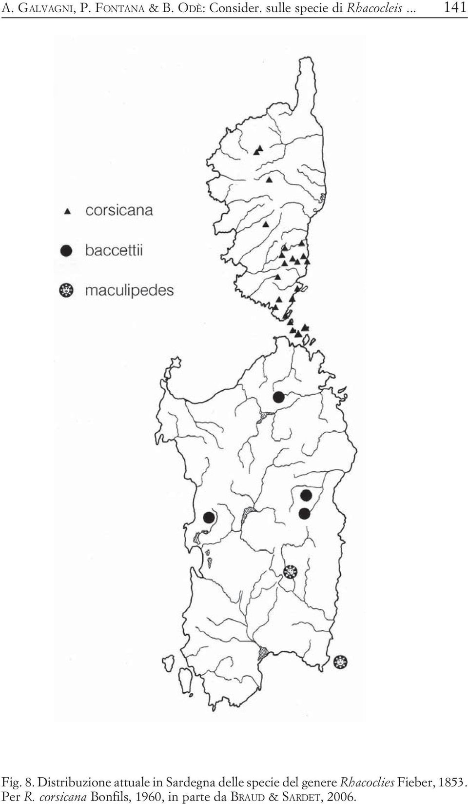 Distribuzione attuale in Sardegna delle specie del genere