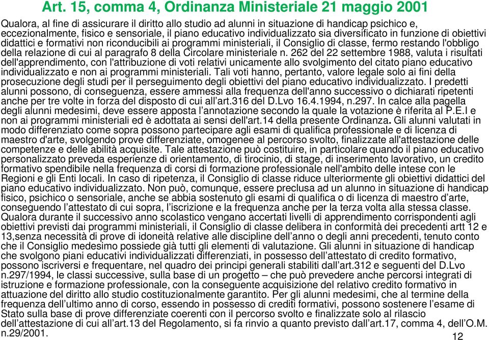 relazione di cui al paragrafo 8 della Circolare ministeriale n.