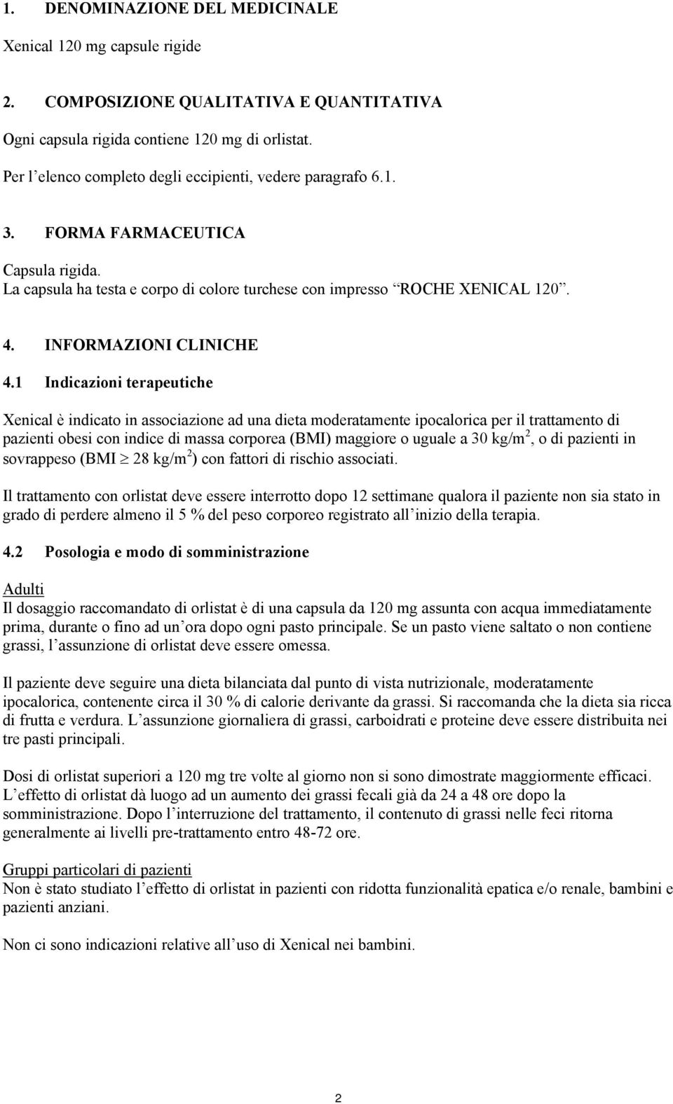 INFORMAZIONI CLINICHE 4.