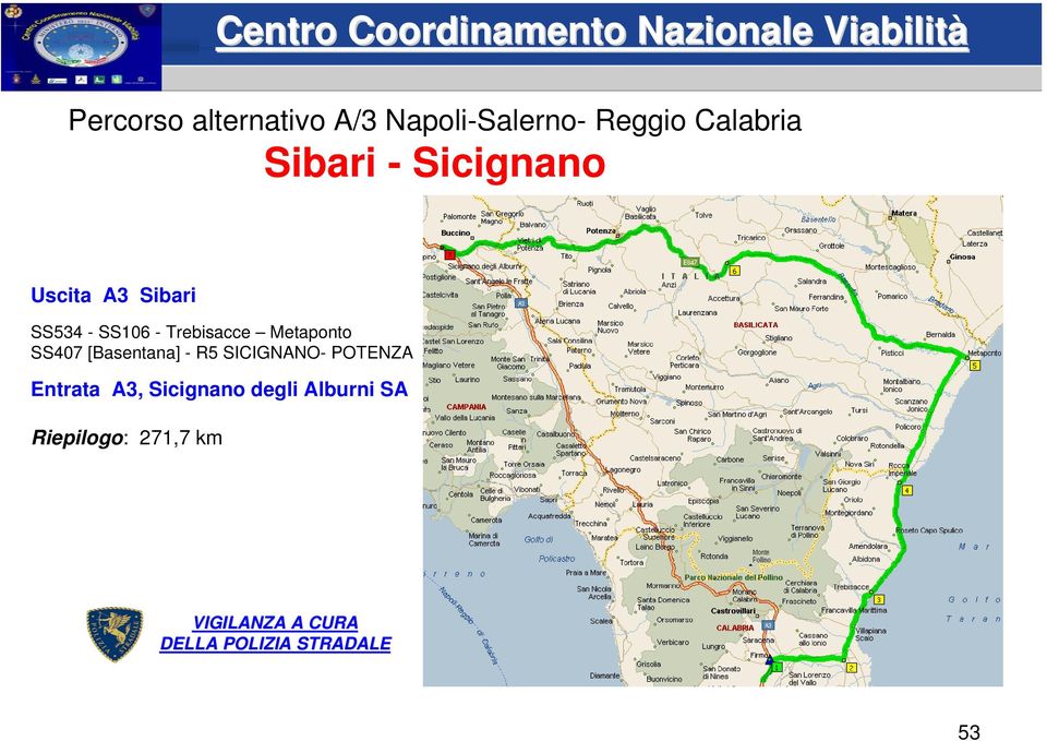 SICIGNANO- POTENZA Entrata A3, Sicignano degli