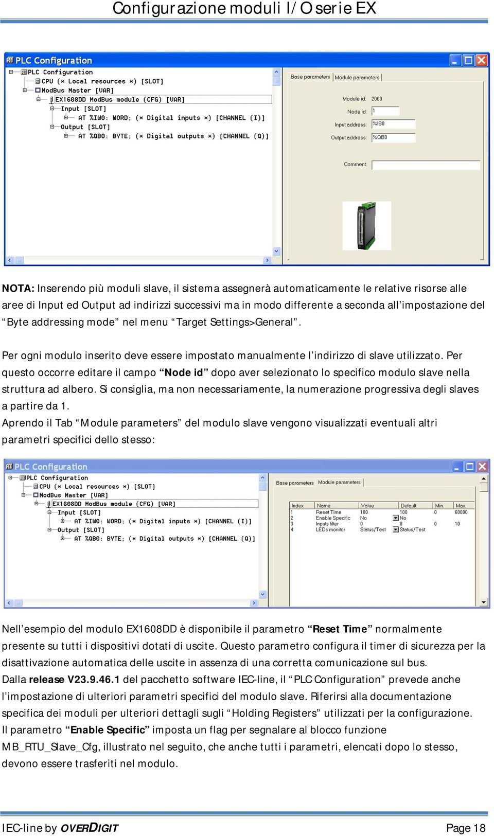 Per questo occorre editare il campo Node id dopo aver selezionato lo specifico modulo slave nella struttura ad albero.