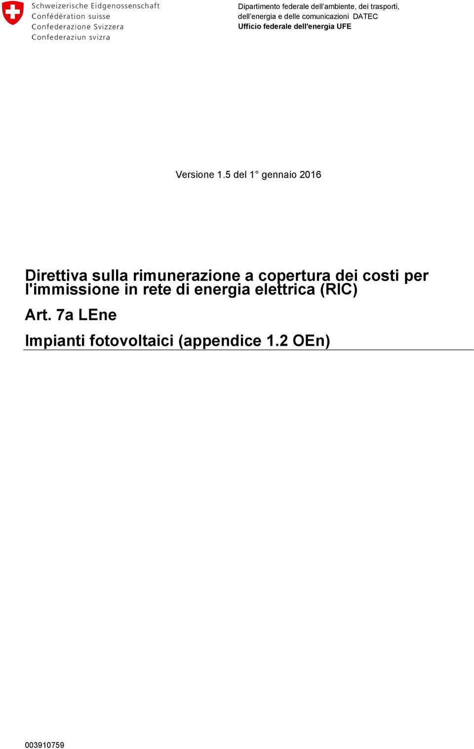 5 del 1 gennaio 2016 Direttiva sulla rimunerazione a copertura dei costi per