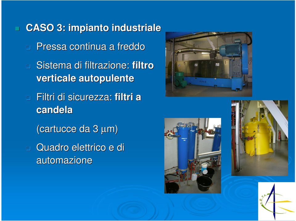 autopulente Filtri di sicurezza: filtri a candela